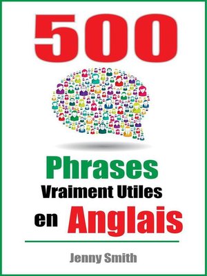 cover image of 500 Phrases Vraiment Utiles en Anglais.